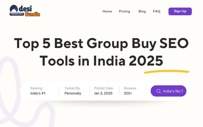 Top 5 Best Group Buy SEO Tools in India 2025