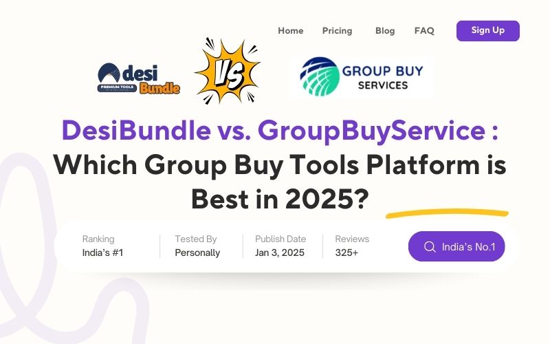 DesiBundle vs. GroupBuyService: Which Group Buy Tools is Best in 2025?