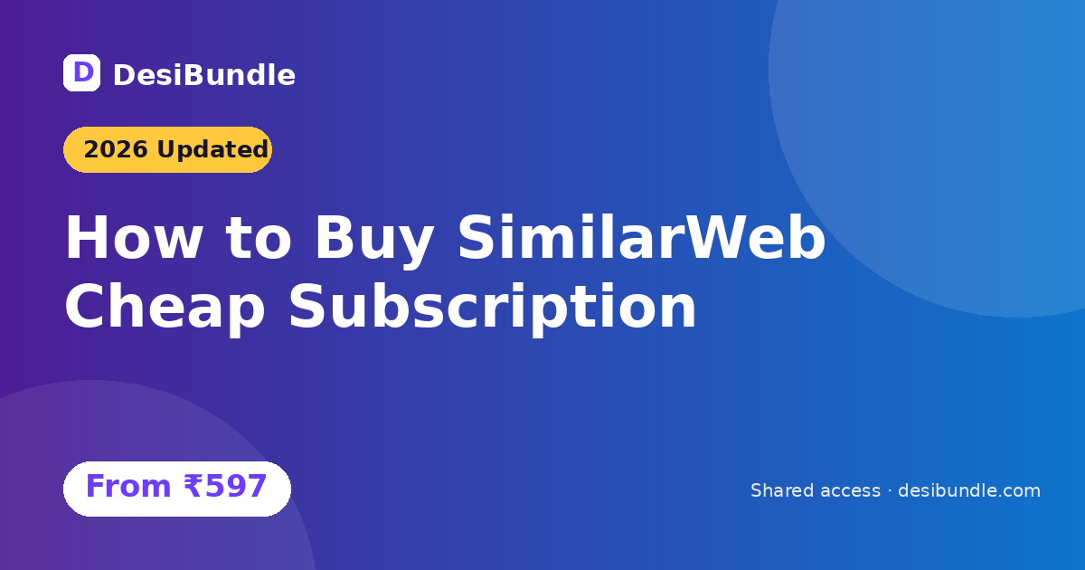 How to Buy SimilarWeb Cheap Subscription in 2026: Updated
