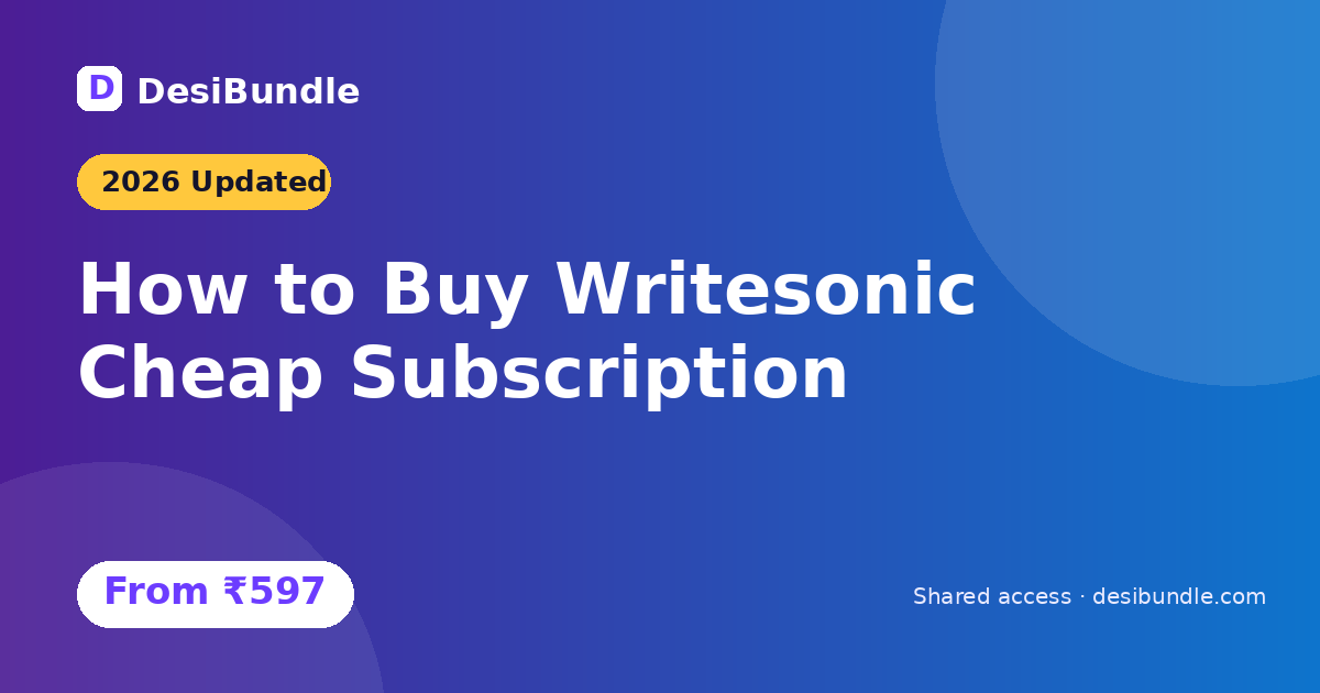 How to Buy Writesonic Cheap Subscription in 2026: Updated