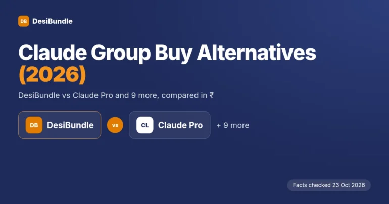 Claude Group Buy Alternatives 2026: DesiBundle vs Claude Pro and 9 more options, facts checked 23 Oct 2026