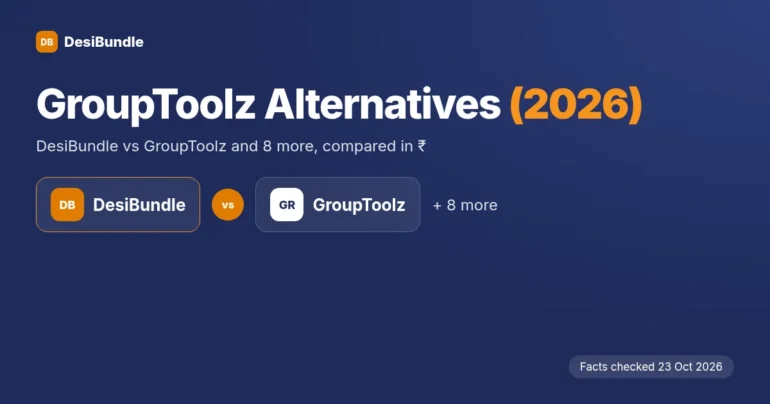 GroupToolz Alternatives 2026: DesiBundle vs GroupToolz and 8 more options, facts checked 23 Oct 2026