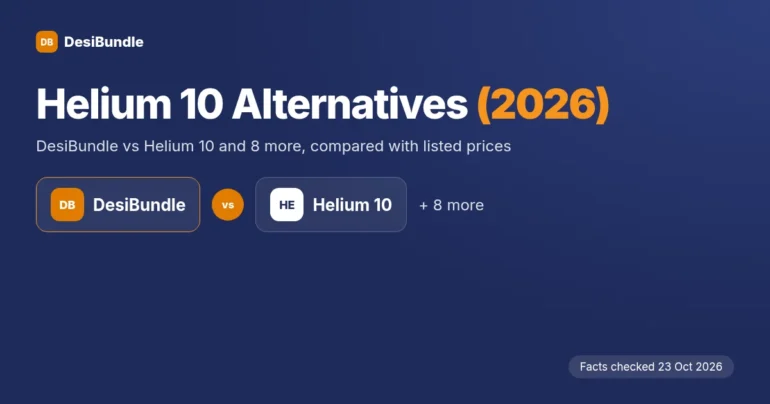 Helium 10 Alternatives 2026: DesiBundle vs Helium 10 and 8 more options, facts checked 23 Oct 2026